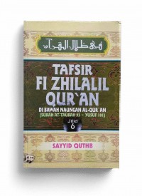 Tafsir Fi Zhilalil Qur`an Edisi Super Luks Jilid 6 